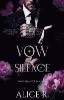 bokomslag Vow of Silence: Mafia Romance (Français)