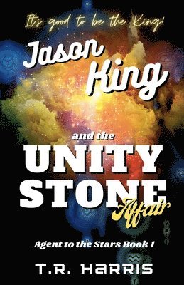 bokomslag Jason King and the Unity Stone Affair