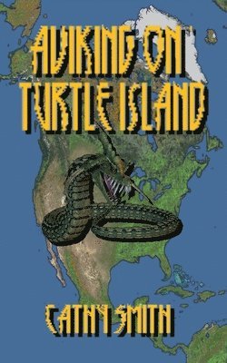 Aviking on Turtle Island 1