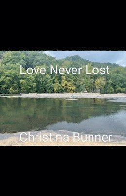 Love Never Lost 1