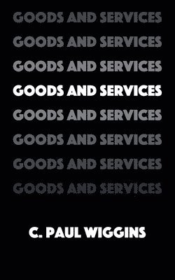 bokomslag Goods and Services
