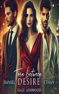 bokomslag Torn Between Desire