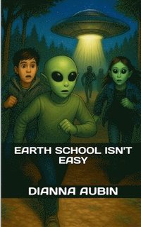 bokomslag Earth School Isn't Easy