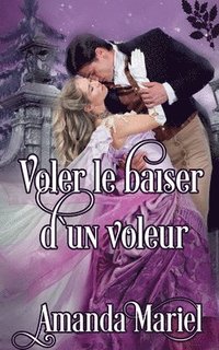 bokomslag Voler le baiser d`un voleur