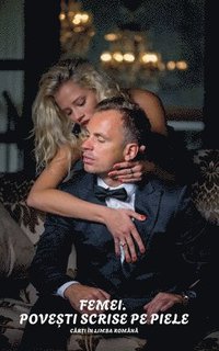bokomslag Femei. Pove?ti scrise pe piele (Carti in limba romana)