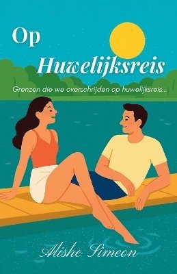 Alishe Simeon - Op Huwelijksreis, Häftad