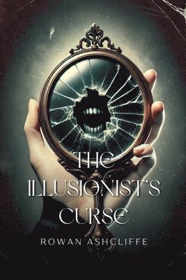bokomslag Illusionist's Curse