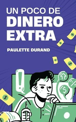 Un Poco de Dinero Extra 1