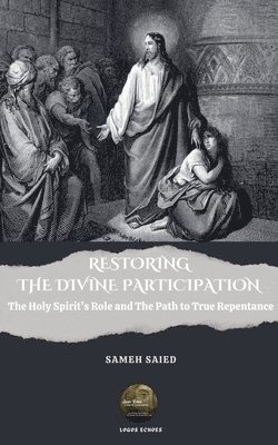 bokomslag Restoring the Divine Participation