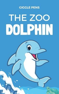 The Zoo Dolphin 1