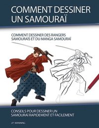 bokomslag Comment Dessiner un Samoura