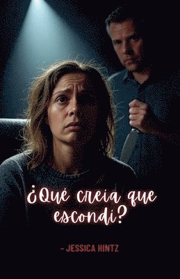bokomslag ¿Qué creía que escondí?