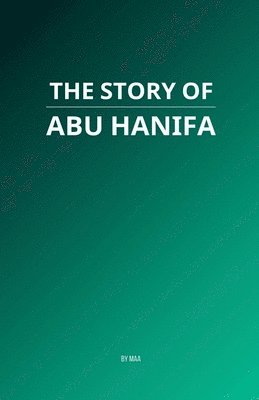 Story of Abu Hanifa