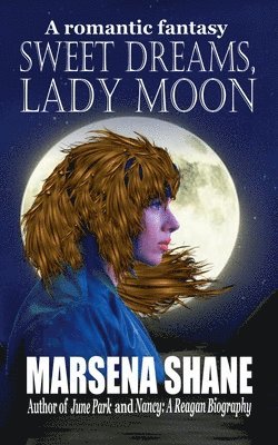 bokomslag Sweet Dreams, Lady Moon