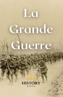 bokomslag La Grande Guerre