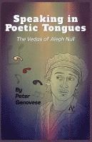 bokomslag Speaking in Poetic Tongues