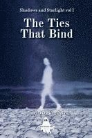 Ties That Bind 1