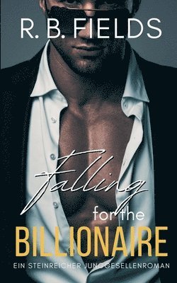 Falling for the Billionaire