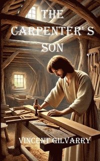 bokomslag Carpenter's Son