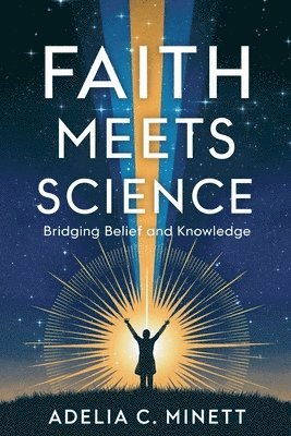 bokomslag Faith Meets Science