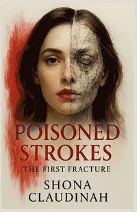 bokomslag Poisoned Strokes