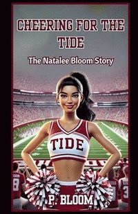 bokomslag Cheering for the Tide
