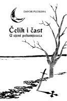 bokomslag ?elik i ?ast - U sjeni polumjeseca