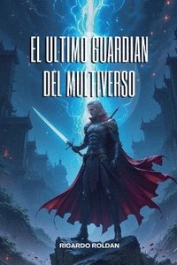 bokomslag Ultimo Guardian Del Multiverso