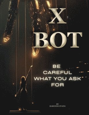 X - Bot 1