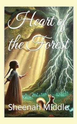 Heart of the Forest 1