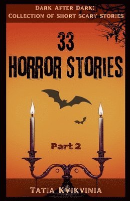 bokomslag 33 Horror Stories - Part 2