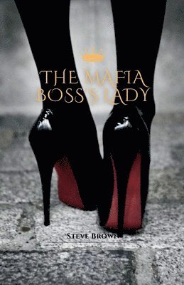 The Mafia Boss's Lady 1