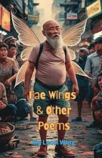 bokomslag Fae Wings & Other Poems