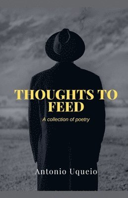 Thoughts to Feed 1