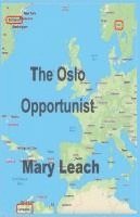 bokomslag Oslo Opportunist