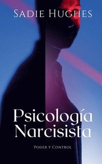 bokomslag Psicología Narcisista