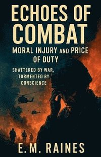 bokomslag Echoes of Combat