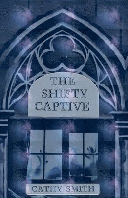 The Shifty Captive 1