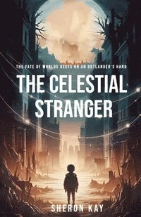 bokomslag The Celestial Stranger
