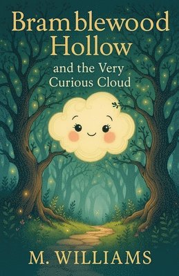 bokomslag Bramblewood Hollow and the Very Curious Cloud