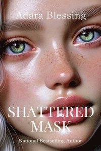 bokomslag Shattered Mask