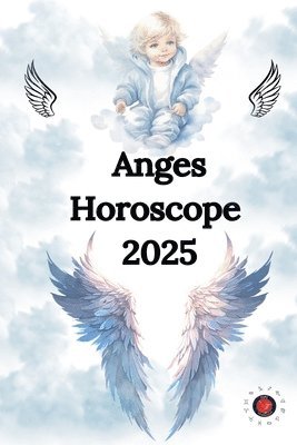bokomslag Anges Horoscope 2025