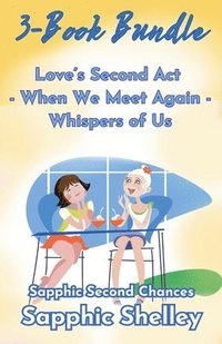 bokomslag Sapphic Second Chances 3-Book Bundle