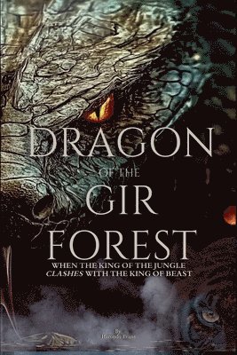 Dragon of the Gir Forest 1