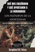 Qué nos enseñaron y qué aportaron a la humanidad los Filósofos de la Antigüedad. Parte II 1