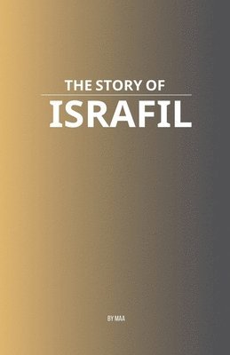 bokomslag Story of Israfil
