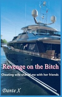 bokomslag Revenge on the Bitch