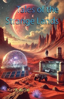 Tales of the Strange Lands 1