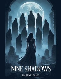 bokomslag Nine Shadows