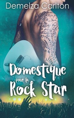Domestique pour la Rock Star 1